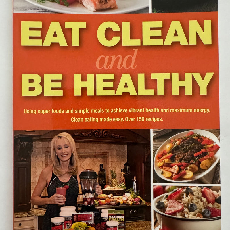 Eat Clean And Be Healthy